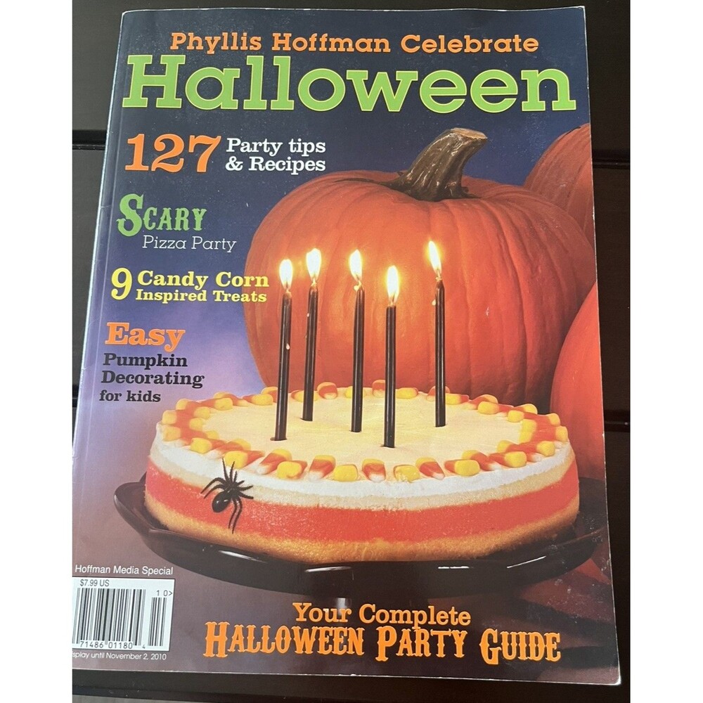 Phyllis Hoffman CELEBRATES HALLOWEEN 2010 Magazine 127 Party Guide Tips Treats